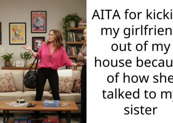 Man Faces Relationship Crisis After He Kicks Out Girlfriend for Fighting with His Sister Over Closets
