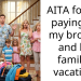 Couple Accused Of Ruining Family Vacation After Refusing To Pay For Their In-Law’s Portion Of Trip