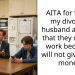 Woman Tells Her Ex-Husband And Kids To Get A Job Instead Of Asking Her For Money All The Time