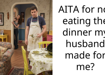 Wife Gets Called A-Hole For Refusing To Eat Food Her Husband Made For Her Birthday Just Because He’s “Bad Cook”