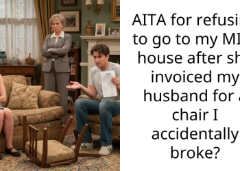 Redditor Decides To Stop Going To MIL’s House After She Invoiced Her Husband For A Chair She Accidentally Broke
