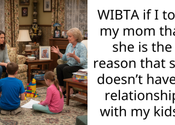 Grandma Who Spent 13 Years Overseas And Makes No Effort With Her Grandkids, Complains About Their Distant Relationship