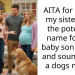 Redditor Called Rude After Telling Her Sister That Her Baby’s Potential Name “Sounds Like A Dog’s Name”