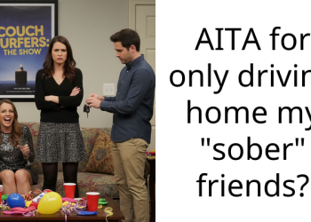 Late-Shift Worker Agrees To Drive Home Partying Friends On Condition Of Sobriety; Best Friend Upset For Upholding Rule