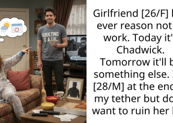 Boyfriend Unamused When His Girlfriend Cites The Death Of A Celebrity As Her Latest Excuse For Her Unemployment