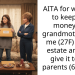 Redditor’s Father Insists She Gives Him Money She Inherited From Grandmother, Saying It Would Give Him His Dignity Back