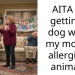 Woman Mulls Over Getting A Dog For Her Own Home When Her Mother Is Allergic To It