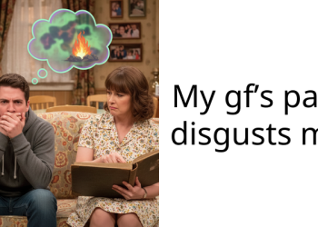 My gf’s past disgusts me