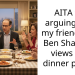 AITA for arguing with my friend over Ben Shapiro’s views at a dinner party?