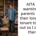 AITA for wanting my parents to ask their long-term tenant to move out so I can live there?