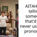 AITAH for telling someone that’d I’ve never use their pronouns?