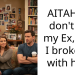 AITAH If I don’t tell my Ex, why I broke up with him?