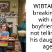 WIBTAH for breaking up with my boyfriend for not telling me his daughter’s age?