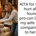 AITA for feeling hurt after I found a pro-con list that my wife made, comparing me to her ex?