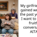 My girlfriend has gained weight in the past year and I want to have a fruitful conversation. AITA?