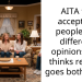 AITA for accepting people got different opinions and thinks respect goes both ways.