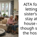 AITA for not letting my sister’s dog stay at my house even though she’s in the hospital?