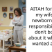 AITAH for telling my wife the newborn is her responsibility and don’t bother about it when she wanted a nap