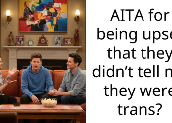 AITA for being upset that they didn’t tell me they were trans?