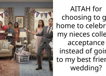 AITAH for choosing to go home to celebrate my nieces college acceptance instead of going to my best friends wedding?
