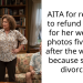 AITA for refusing to refund a bride for her wedding photos five years after the wedding because she got divorced?