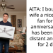 AITA: I bought my wife a nice ceiling fan for our anniversary. She has been visibly distant and upset for 2 days.