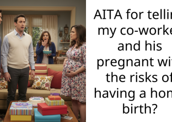 AITA for telling my co-worker and his pregnant wife the risks of having a home birth?