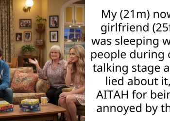 My (21m) now girlfriend (25f) was sleeping with people during our talking stage and lied about it, AITAH for being annoyed by this