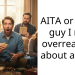 AITA or is the guy I met overreacting about a joke?