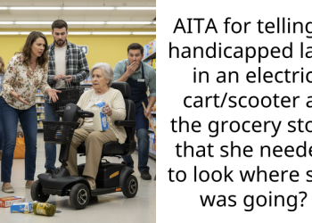 Redditor Yells At Handicapped Woman In Electric Scooter At Grocery Store, Now Feels Sorry