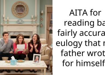 Son Honors Father’s Last Wish With Brutally Honest Eulogy, Stirring Family Chaos