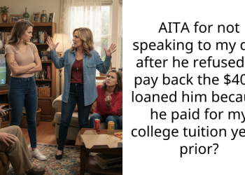Father Turns Daughter’s $40k Lifeline Into “Payback” For Her College Years