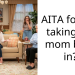 Redditor Welcomes Mom Into His Home and She Repays Him by Launching Full-Scale ‘Domestic Heist’ with Sister as Accomplice