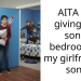 Man Asks If It Is Wrong To Give His Son’s Room To His GF’s Son