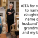 Woman Resists Naming Daughter After Husband’s Deceased Grandmother Who Shares Name With Her Bully
