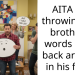 Adopted Teen Chooses To Be Mean To Younger Brother, Gets His Own Hurtful Words Thrown Back At Him