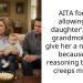 Mom Dubbed Selfish For Being Against The ‘Creepy’ Nickname Her Daughter’s Great-Grandma Gave Her