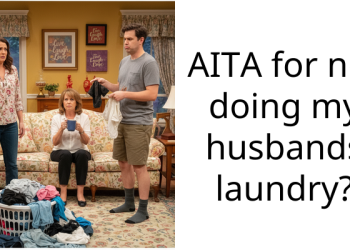 Woman Gets Ma*sive Support Online For Refusing To Do Her Husband’s Laundry Because Of His Messy Att*tude