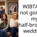 Man Backs Out Of Half Brother’s Wedding For Trying To “Heal” Their Family After Cheating