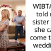 Bride-To-Be Banishes Sister From Upcoming Wedding Over Secret Relationship With Her Ex-Fiancé, But Their Mom Is Adamant That It’s A “Childish Feud”