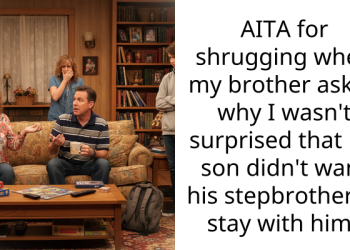 Redditor Doesn’t Want To Accept The Fact His Son Doesn’t Consider His Stepbrother Family, Gets Mad With Anyone Who Says It’s Obvious