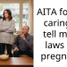 Woman Thinks It’s A Waste To Tell Her Uncaring In-Laws About Her Pregnancy, Husband Gets Hurt About It