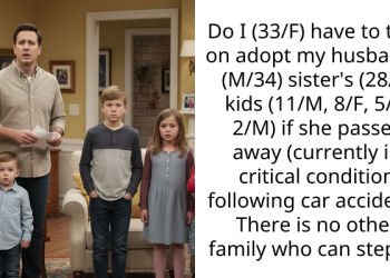 Child-Free Couple Forced To Adopt Sister’s 4 Kids, Including One With Special Needs