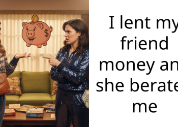 Woman’s Kindness Backfires When Friend Criticizes Her Spending Instead Of Repaying Money She Owes Her