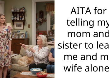 Mother Tries To Make His Married Son Get Back With His Cheating Ex Or Forfeit Their House, Son Warns Her To Stay Away From Them