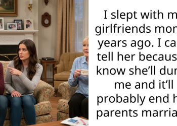 I slept with my girlfriends mom 2 years ago. I can’t tell her because I know she’ll dump me and it’ll probably end her parents marriage