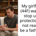My girlfriend (44F) wants to stop using protection. I’m not ready to be a father yet