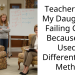 Teacher Gave My Daughter a Failing Grade Because She Used a Different Math Method