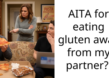 AITA for eating gluten away from my partner?