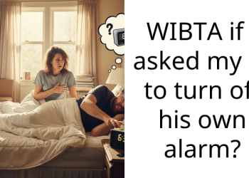 WIBTA if I asked my bf to turn off his own alarm?